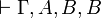 \vdash\Gamma,A,B,B