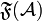 \mathfrak F(\mathcal A)