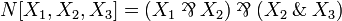 N[X_1,X_2,X_3]=(X_1\parr X_2)\parr(X_2\with X_3)